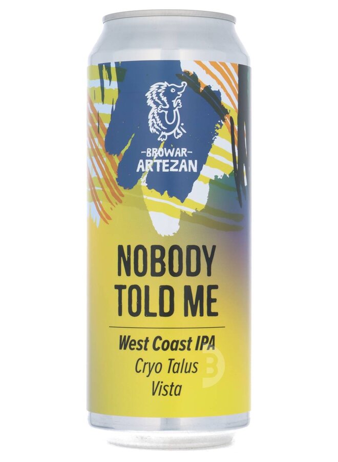 Artezan - Nobody Told Me