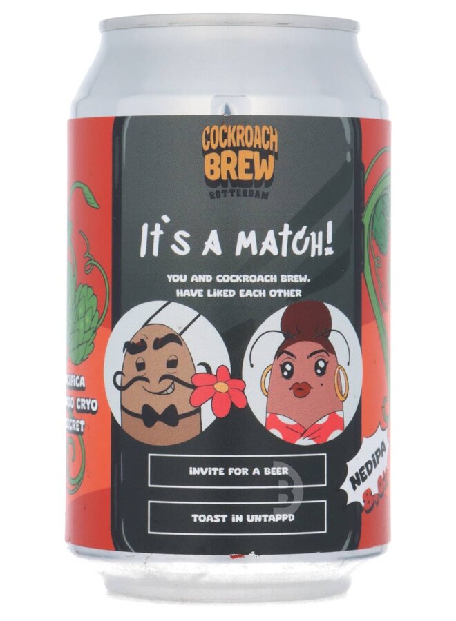 Cockroach Brew - It's a Match!