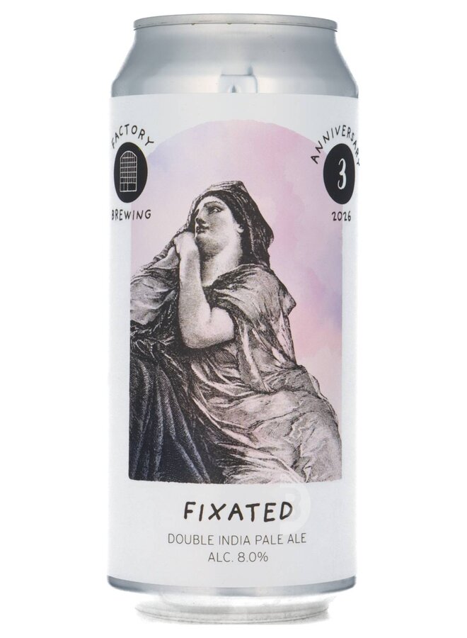 Factory Brewing / SOMA - Fixated