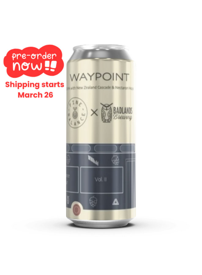 Fine Balance / Badlands - Waypoint (Vol. II)