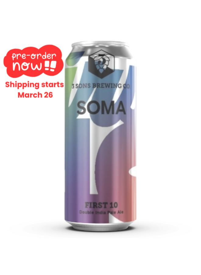 3 Sons / SOMA - First 10