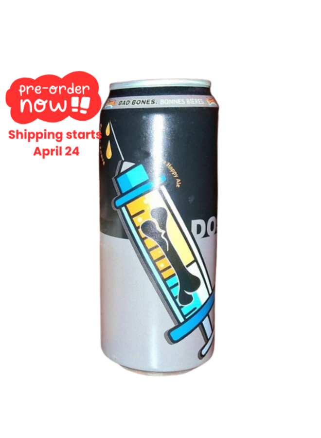 Bad Bones / All My Friends - DOSAGE