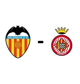 Valencia - Girona FC