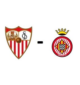 Sevilla - Girona FC