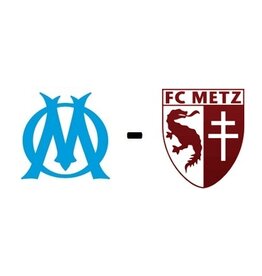 Olympique Marseille - FC Metz