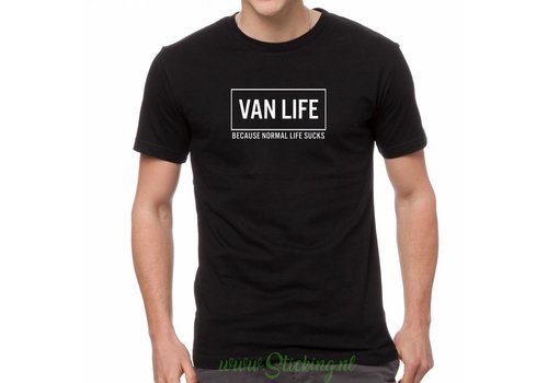 shirt bedrukt *VAN LIFE, because normal life sucks* 