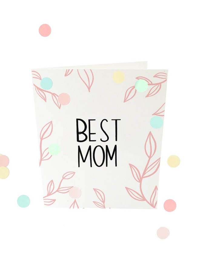 Confettikaart - Best mom V2