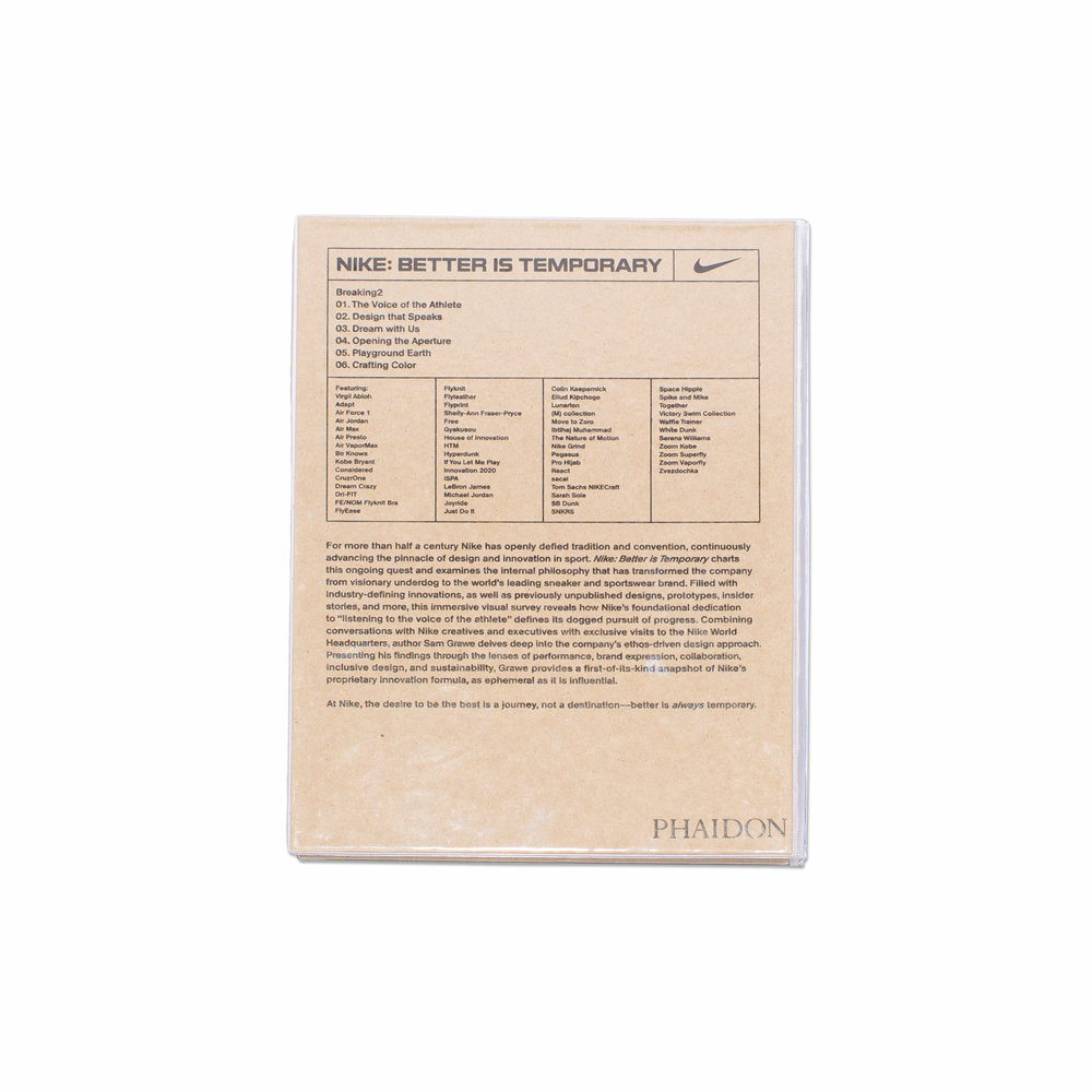 PHAIDON NIKE: BETTER IS TEMPORARY NIKE: BETTER IS TEMPORARY