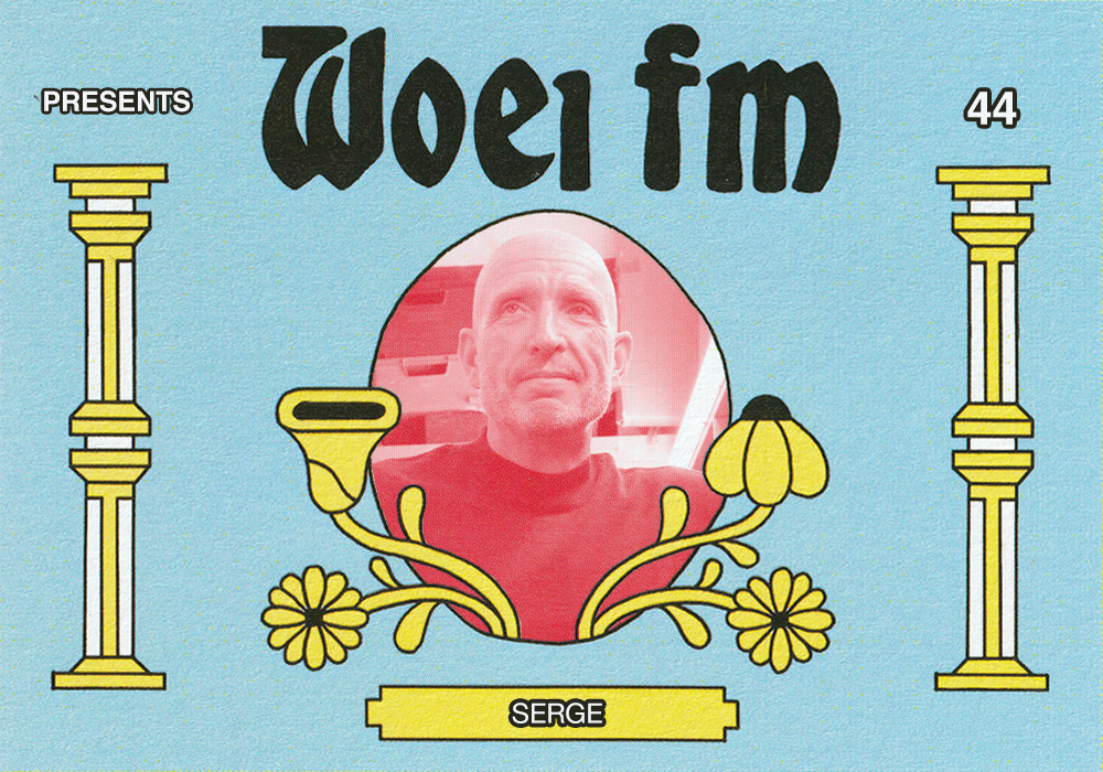 WOEI FM #44: SERGE  WOEI FM #44: SERGE