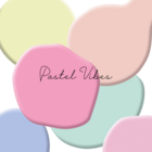 Pastel Vibes