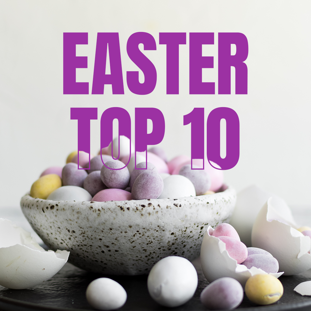 Top 10 Easter Treats You Can Only Find at Kellys