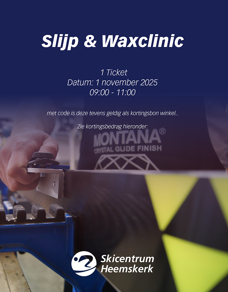 Skicentrum Heemskerk Slijp- & Waxclinic 1 november 2025