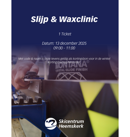 Skicentrum Heemskerk Slijp- & Waxclinic 13 december 2025