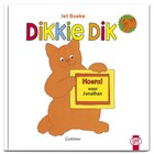 Dikkie Dik Hoera voor jou!
