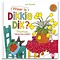 Dikkie Dik en jij spelen verstoppertje