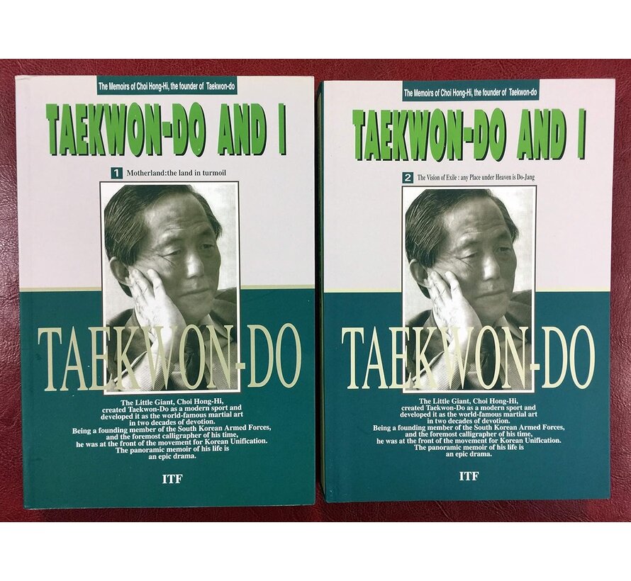 Taekwon-Do and I - Deel 1 en 2 - Generaal Grondlogger Choi Hong Hi