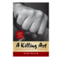 A Killing Art Ebook The Untold History of Tae Kwon Do