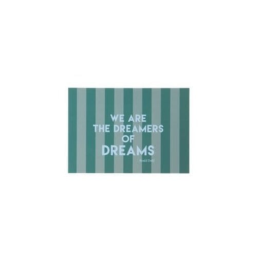 Rice Poster A5 Green Stripes WE ARE THE DREAMERS OF DREAMS