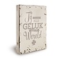 Houten tekstbord "Geluk Wereld"