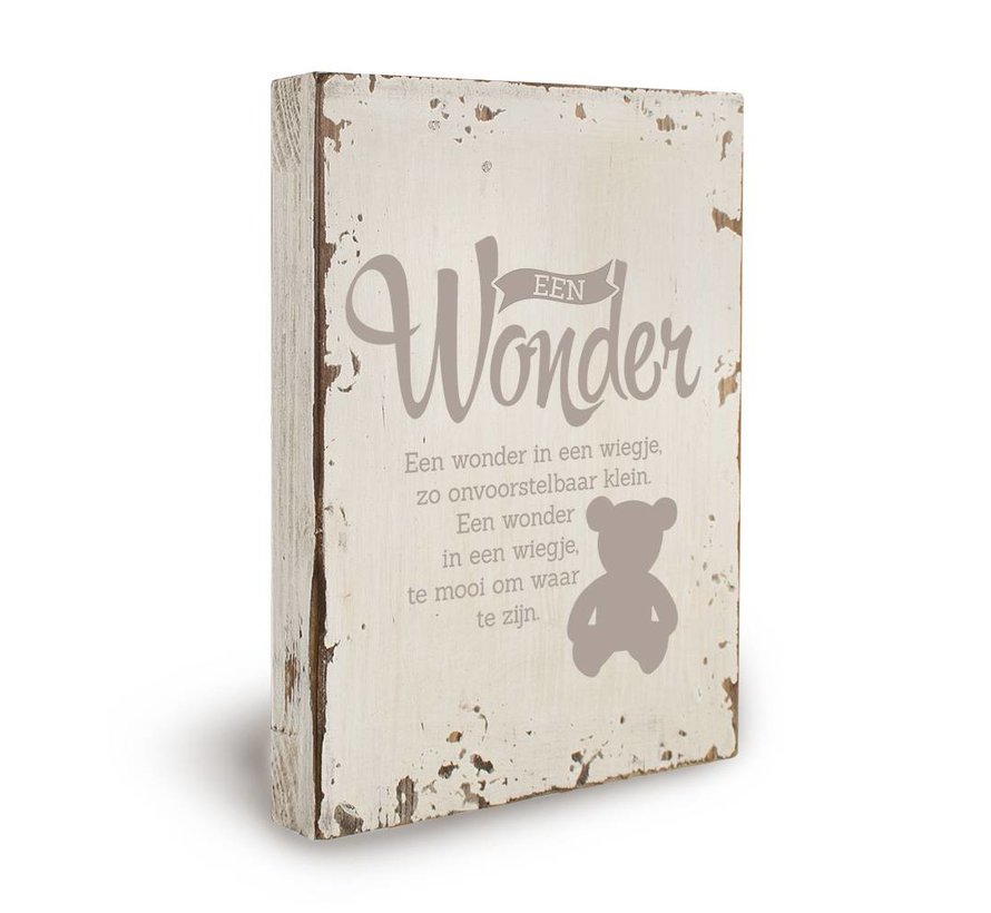 Houten tekstbord "Een wonder"