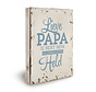 Houten tekstbord "Liefste Papa"