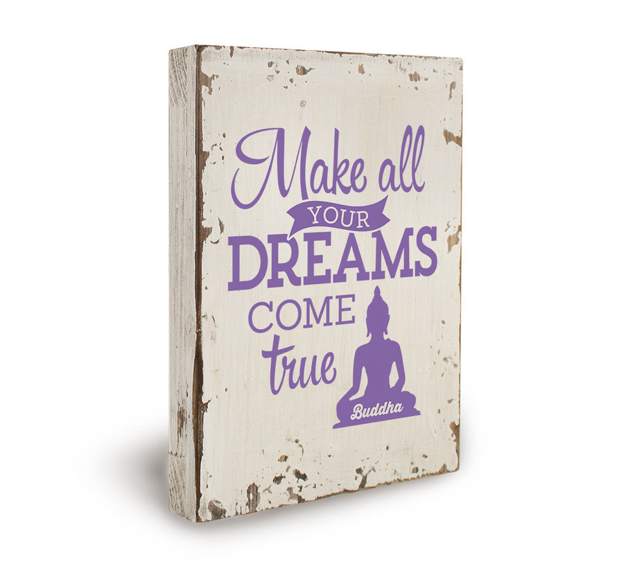 Houten tekstbord "Dreams come true"