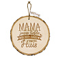 Boomschijf Hanger "Mama"