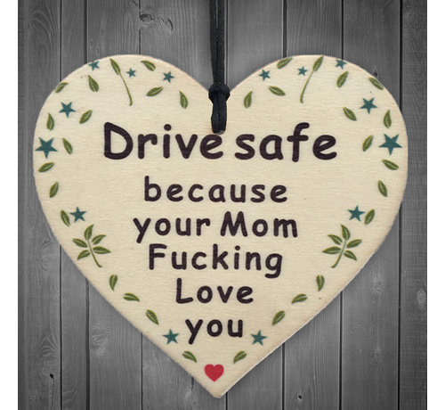 Joni's Winkel  Houten hanger 10x10 cm “Drive safe”