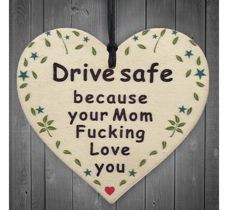 Houten hanger 10x10 cm “Drive safe”