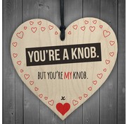 Joni's Winkel Houten hanger 10x10 cm “You’re a knob”