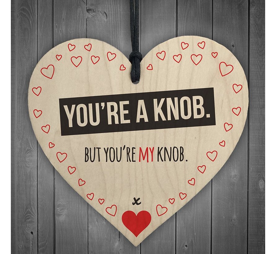 Houten hanger 10x10 cm “You’re a knob”