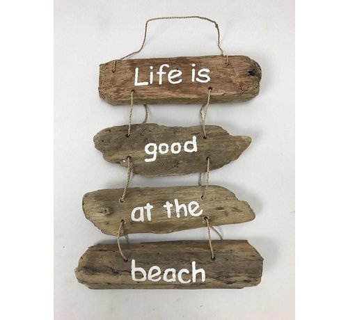 Driftwood hanger "Life is Good at the Beach"