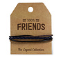 The Legend Collection Armband "Friends"