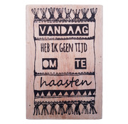 Houten Postkaart "Vandaag heb ik geen tijd"