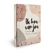 Miko Houten tekstbord Fleurige deco "Ik hou van je"