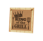 Wooden Sign "King of the Grill"