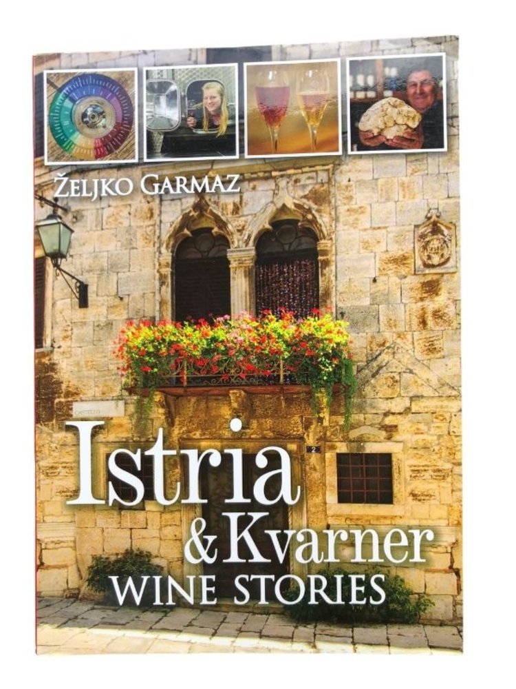 Željko Garmaz Boek Istria Wine Stories