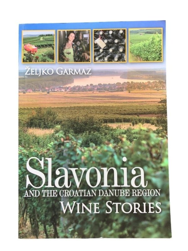 Željko Garmaz Book Slavonia Wine Stories