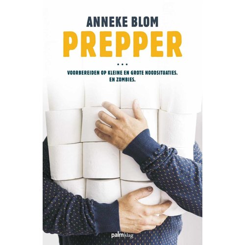 Prepper handleiding (auteur: Anneke Blom)