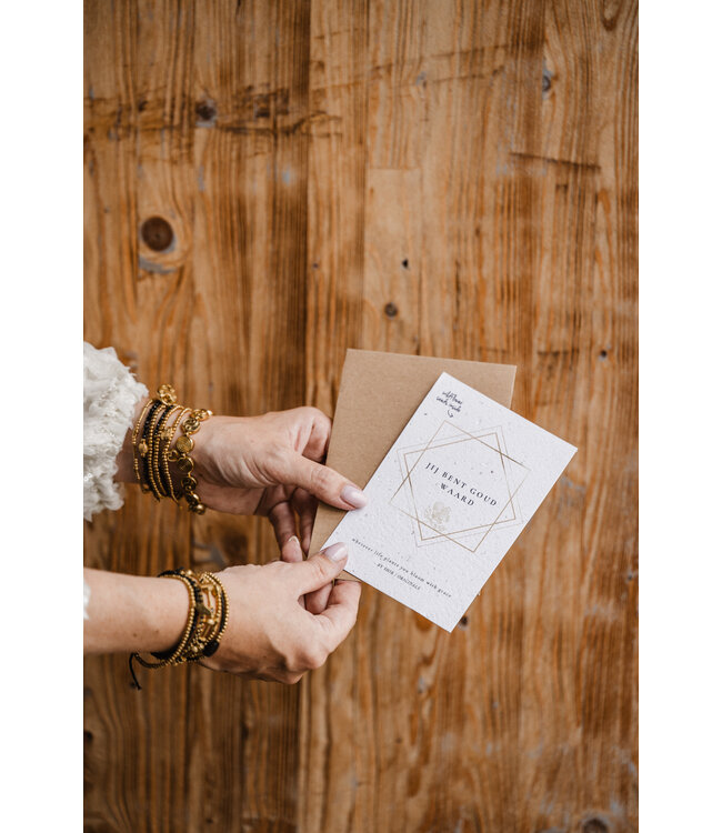 By Shir Greeting card You are worth your weight in gold