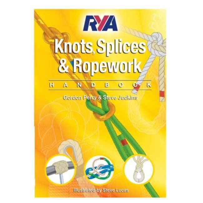 RYA G63 Knots, Splices & Ropework Handbook
