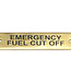 Emergency Fuel Cut Off Label (Brass)