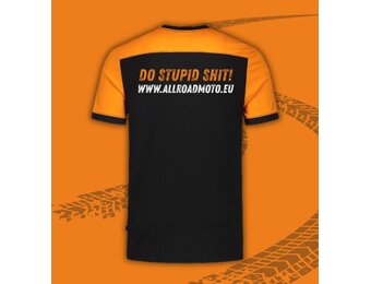 Allroadmoto - Tshirt (DO STUPID SHIT)