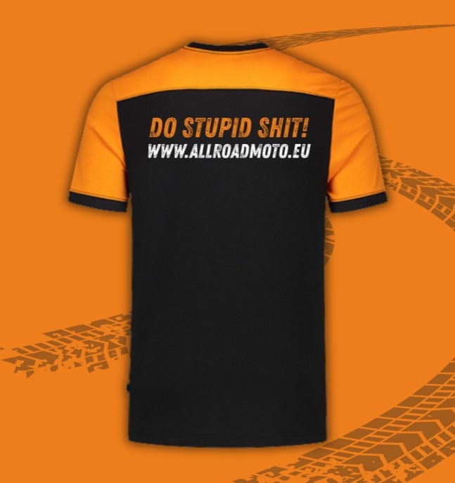 Allroadmoto - Tshirt (DO STUPID SHIT)