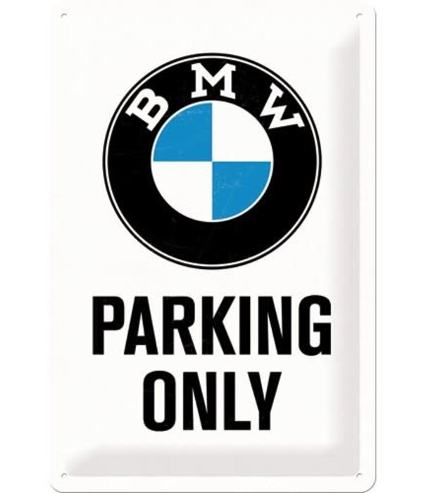 Nostalgic Art bord - 20x30 - BMW parking only