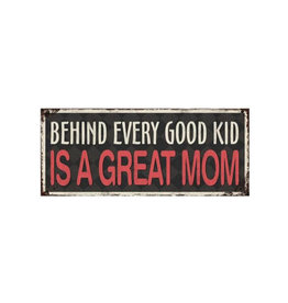 Jelly Jazz sign - behind every good kid is a great mom