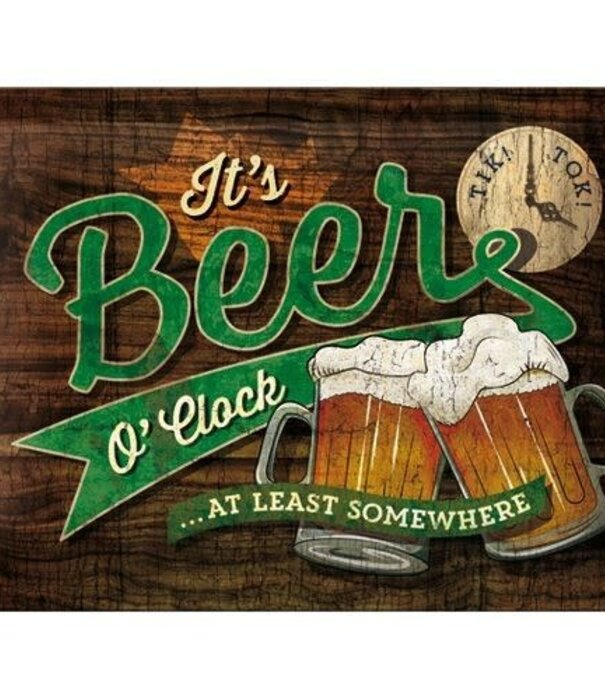 Nostalgic Art sign - 15x20 - beer o'clock