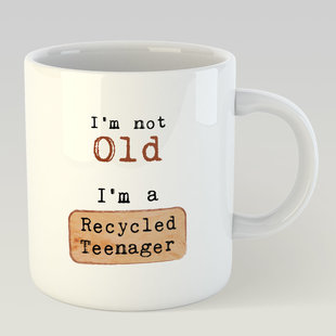 mug - I'm not old