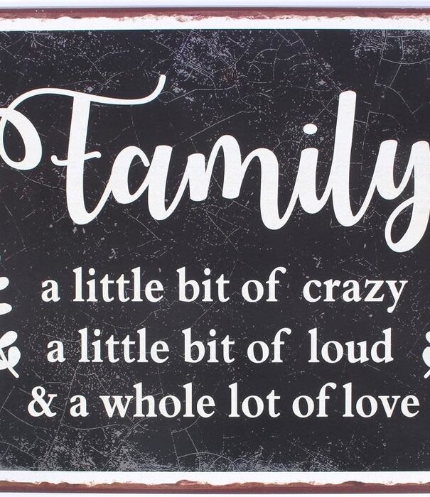 Jelly Jazz metal sign - family a little bit of crazy