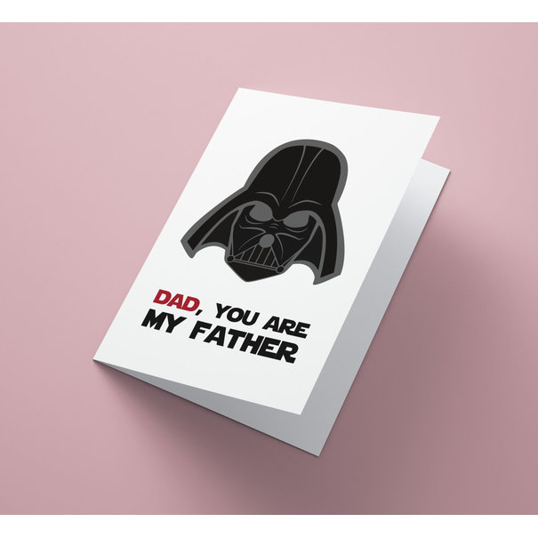 card - dad you are my father